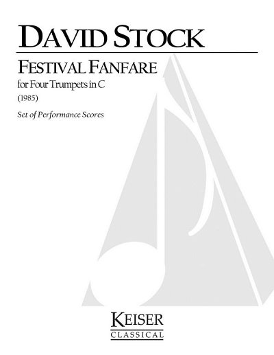 D. Stock: Festive Fanfare, 4Trp (Pa+St)