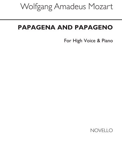 W.A. Mozart: Papagena and Papageno (Chpa)