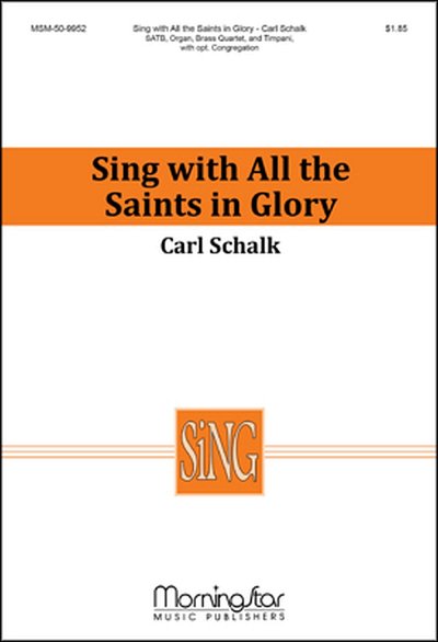 Sing with All the Saints In Glory (Chpa)