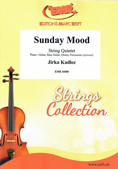 J. Kadlec: Sunday Mood
