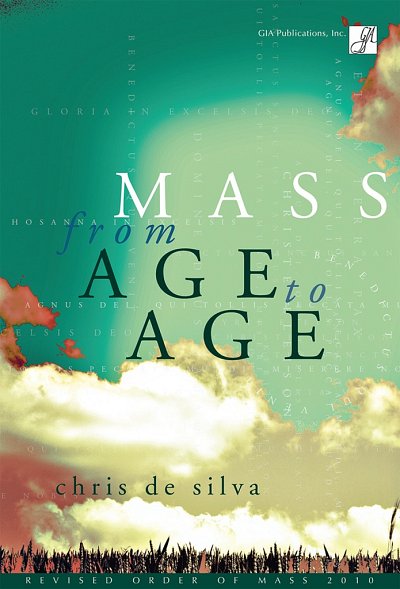 Mass from Age to Age - Presider, Ch