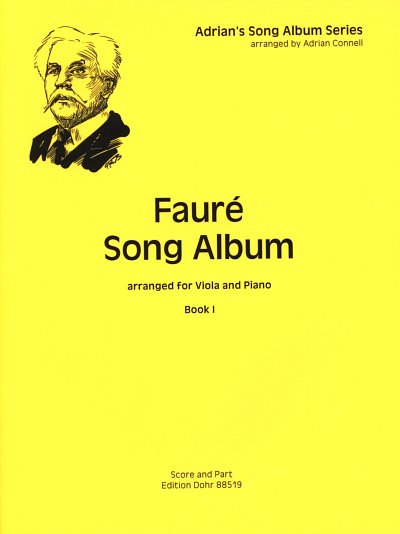 G. Fauré: Fauré Song Album 1, VaKlv (KlavpaSt)