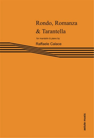 Rondo, Romanza & Tarantella (Bu)