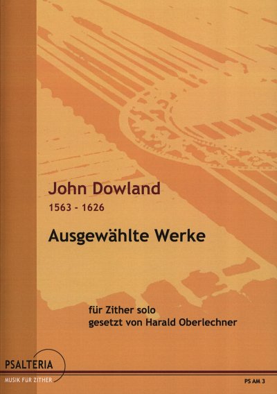 J. Dowland: Ausgewaehlte Werke