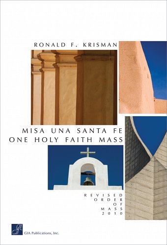 R. Krisman: One Holy Faith Mass, Gch4 (Stsatz)