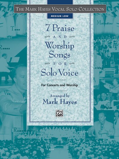 7 Praise and Worship Songs for Solo Voice