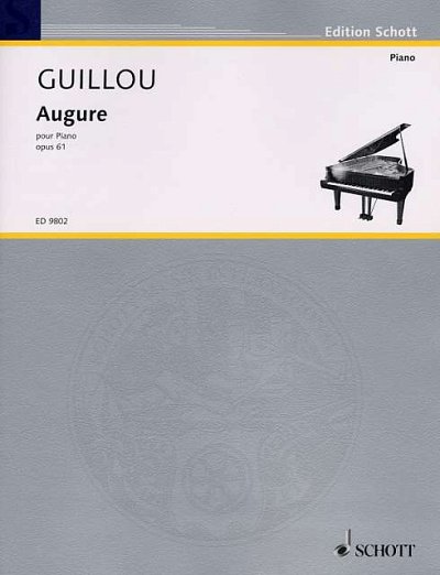 Guillou, Jean : Augure op. 61 / Fuer Klavier