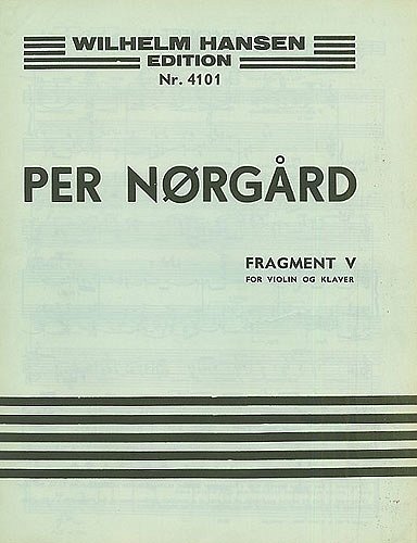 P. Nørgård: Fragment V, VlKlav (KlavpaSt)