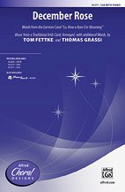 T. Tom Fettke, Thomas Grassi: December Rose SSA