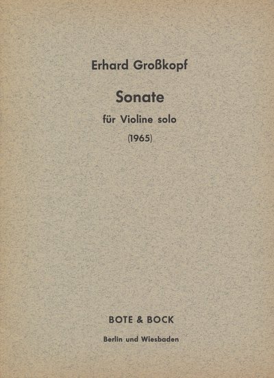 Grosskopf Erhard: Sonate 2 (1965)