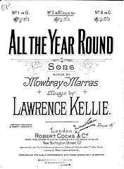 Lawrence Kellie, Mowbray Marras: All The Year Round