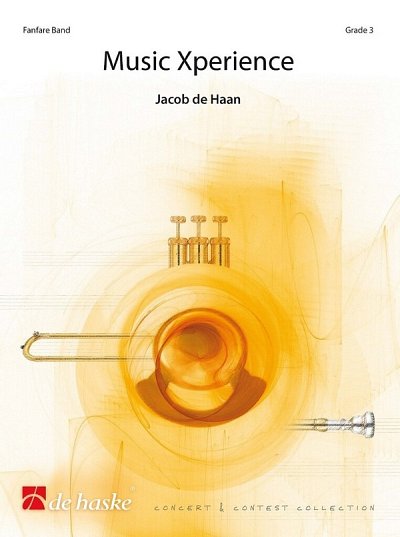J. de Haan: Music Xperience, Fanf (Pa+St)