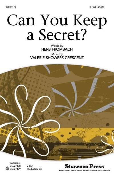 V. Showers-Crescenz: Can You Keep a Secret?, Ch2Klav (Chpa)