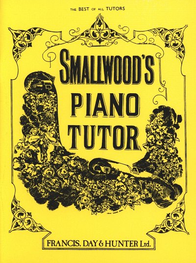 Smallwood William: Piano Tutor