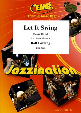 R. Løvland: Let It Swing, Brassb