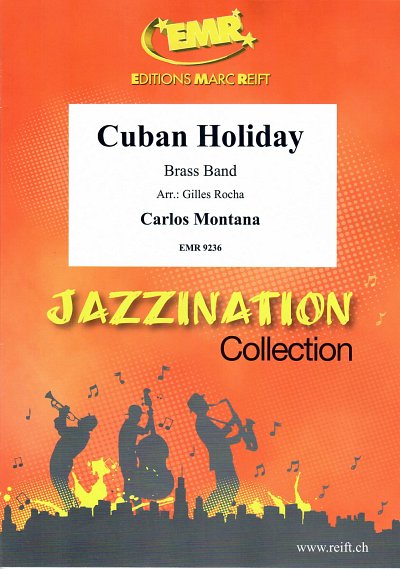 C. Montana: Cuban Holiday, Brassb