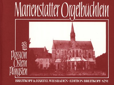Marienstatter Orgelbuechlein 1
