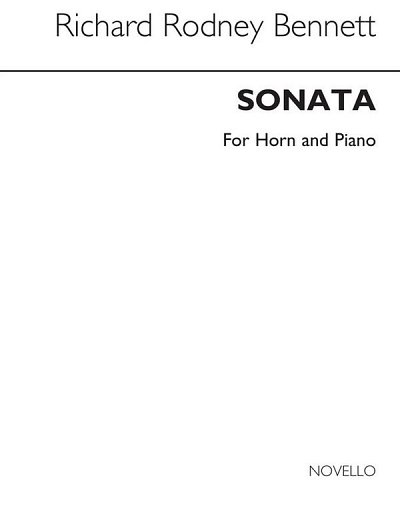 R.R. Bennett: Sonata for Horn and Piano, HrnKlav (KlavpaSt)