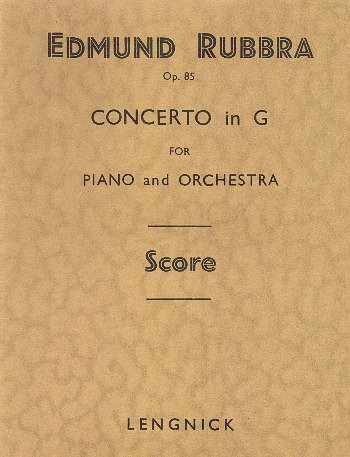 E. Rubbra: Piano Orchestra Opus 85, Stro (Part.)