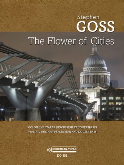 S. Goss: The Flower of Cities (Pa+St)