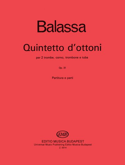 S. Balassa: Quintetto d'ottoni op. 31