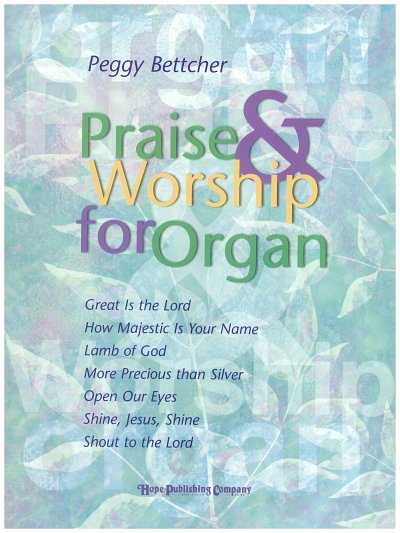 Praise and Worship for Organ, Org