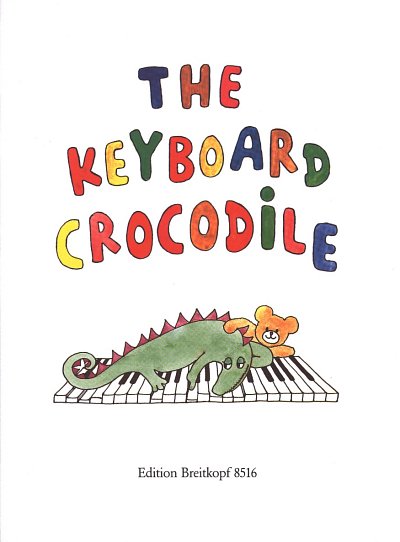 Haas Elisabeth / Salzbrunn Rosemarie: The Keyboard Crocodile