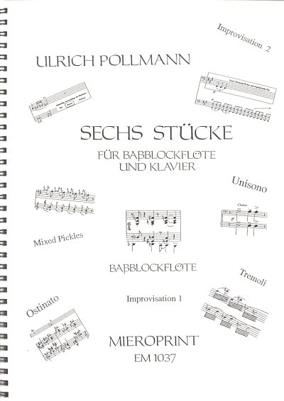 Pollmann Ulrich: 6 Stuecke Fuer Bassblockfloete + Klavier