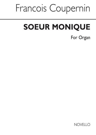 F. Couperin: Soeur Monique (Organ), Org