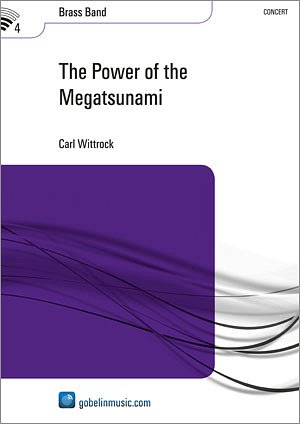 C. Wittrock: The Power of the Megatsunami, Brassb (Pa+St)