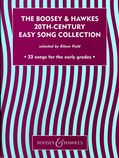 E. Field: The Boosey & Hawkes 20th Cen., Singstimme, Klavier