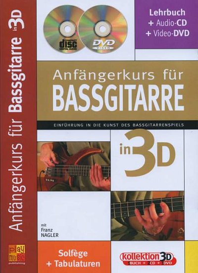 F. Nagler: Anfängerkurs für Bassgitarre in, E-Bass (+CD+DVD)