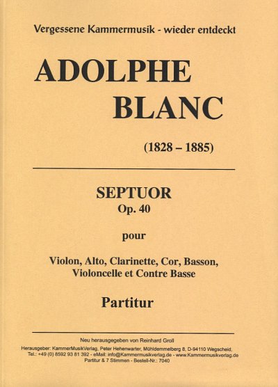 A. Blanc: Septett E-Dur op. 40, 7Instr (Part.)