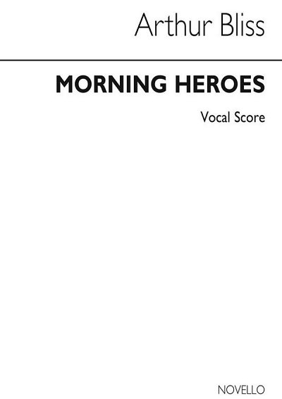 A. Bliss: Morning Heroes