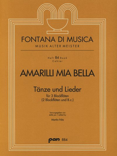 Amarilli Mia Bella - Taenze + Lieder Fontana Di Musica 84