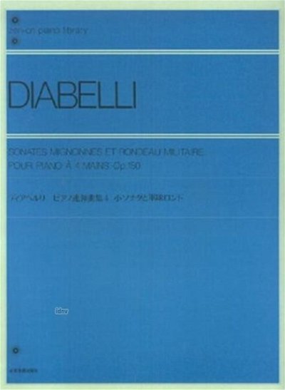 A. Diabelli: Sonates mignonnes et Rondeau militaire , Klav4m