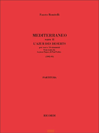 F. Romitelli: Mediterraneo II: L'Azur des D, GesOrch (Part.)