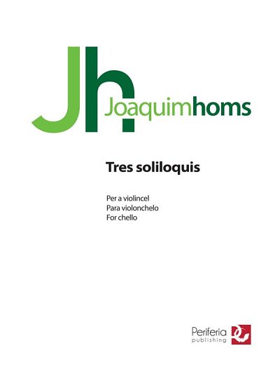 Tres Soliloquis for Cello Solo, Vc (Bu)