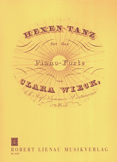 Wieck, Clara Josephine: Hexen-Tanz op. 5