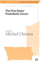 M. Michael Clawson: The First Noel / Pachelbel's Canon 2-Part