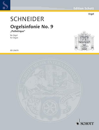 E. Schneider: Orgelsinfonie No. 9