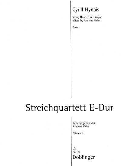 C. Hynais: Streichquartett E-Dur