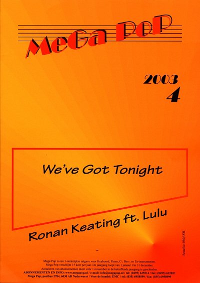 Keating, Ronan and Jeanette: We've Got Tonight Mega Pop 2003