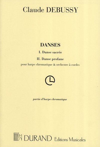 C. Debussy: Danses Hp Chromatique  (Part.)