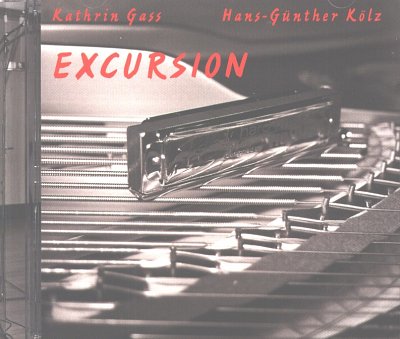 Gass Kathrin + Koelz Hans Guenther: Excursion