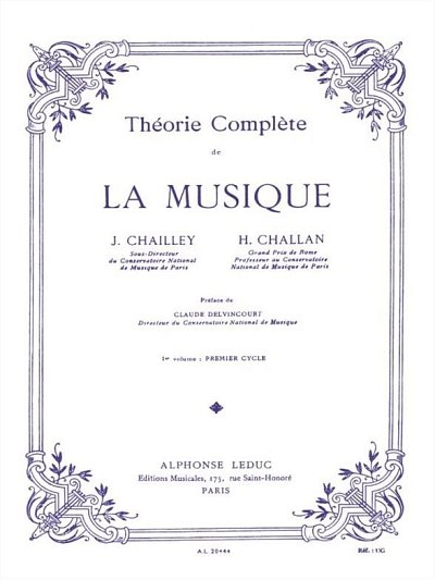 J. Chailley: Théorie complète de la musique - Vol. 1 (Bu)