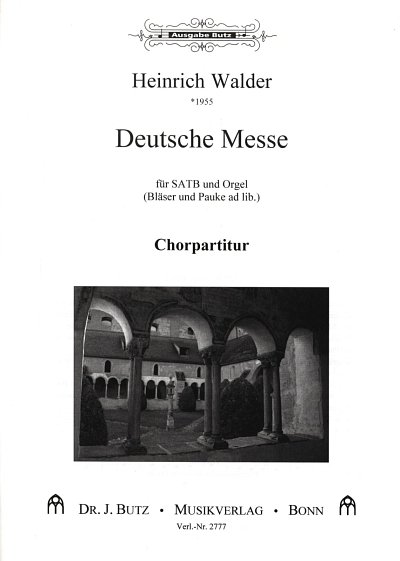 H. Walder: Deutsche Messe, GchOrg (Chpa)