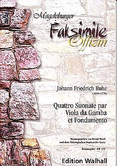 Ruhe Johann Friedrich: Quattro Suonate (4 Sonaten) Magdeburg