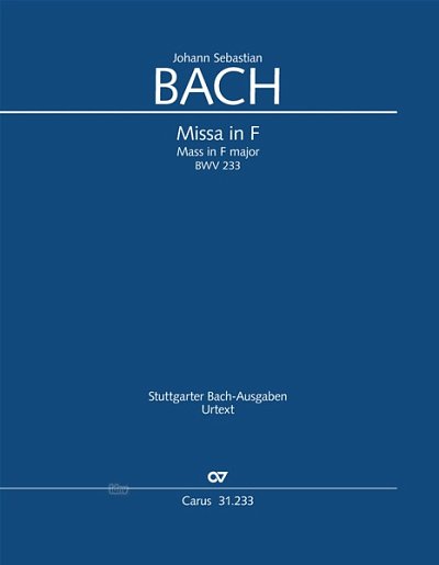 DL: J.S. Bach: Missa in F F-Dur BWV 233, BWV3 233.2 (Part.)