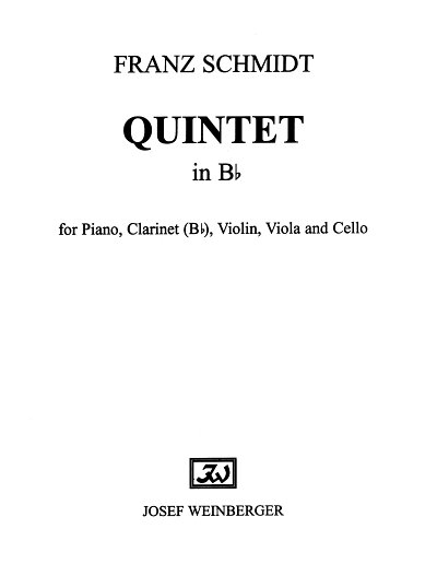 F. Schmidt: Quintett B-Dur, KlrVlVaVcKlv (Pa+St)